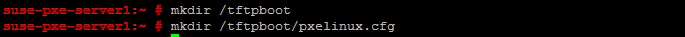create directory /tftpboot/pxelinux.cfg
